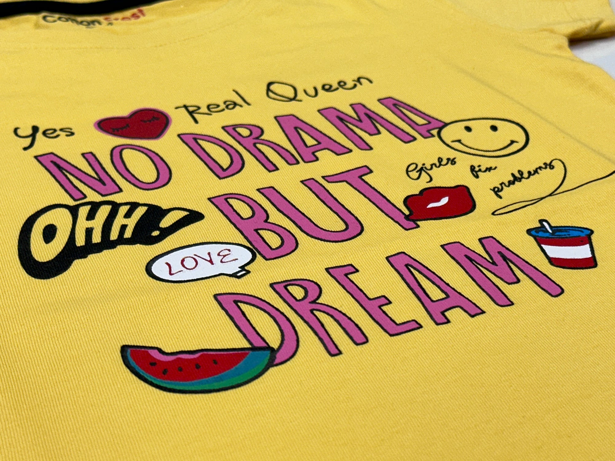 No Drama But Dream T-shirt
